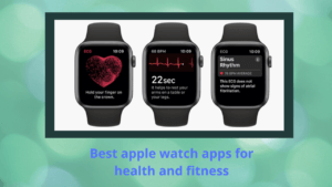 Best apple watch apps for health and fitness