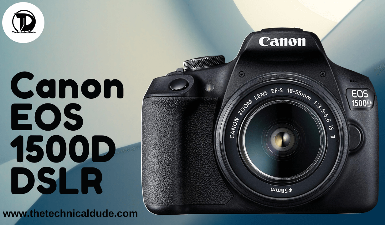 Canon EOS 1500D Specifications